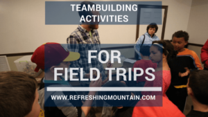 Teambuilding 4 field trips Blog Banner