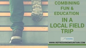 Combining Fun & Education in a Local Field Trip