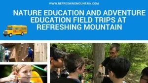 Nature & Adventure Field Trips