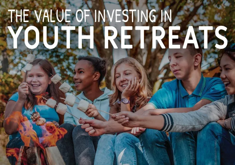 The Value of Overnight Retreats for Youth Refreshing Mountain Retreat