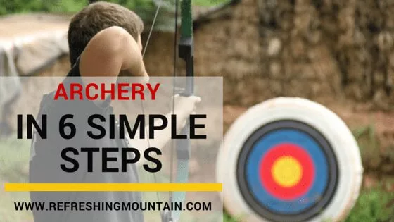 Learn Archery in 6 Simple Steps